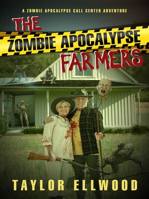 cover image of The Zombie Apocalypse Farmers